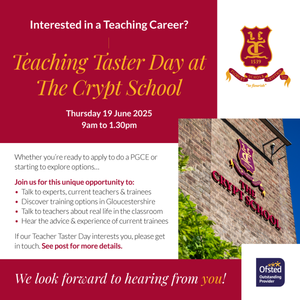 Teacher Taster Day at The Crypt School on 19 June